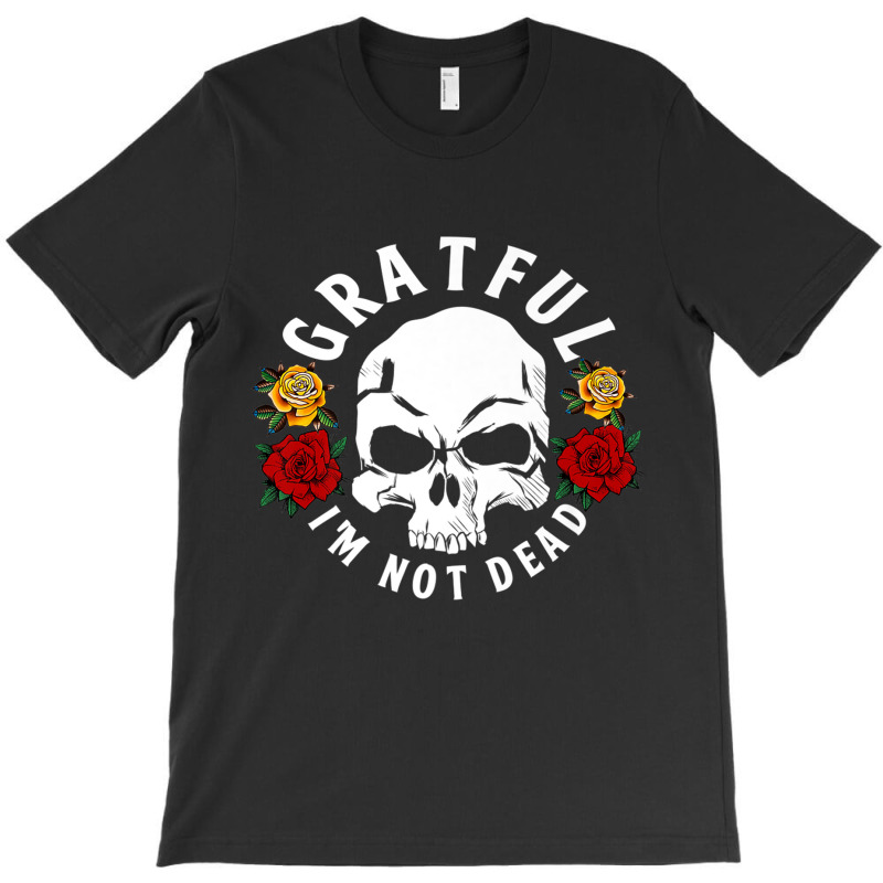 Grateful I'm Not Dead Narcotics Anonymous Na Aa Gifts Premium T Shirt T-shirt | Artistshot