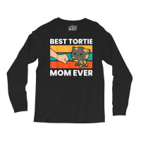 Tortoiseshell Cat Mom Best Tortie Mom Ever Long Sleeve Shirts | Artistshot