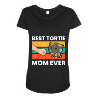 Tortoiseshell Cat Mom Best Tortie Mom Ever Maternity Scoop Neck T-shirt | Artistshot