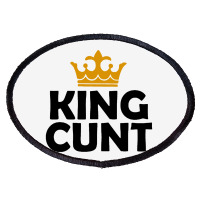 King Cunt Oval Patch | Artistshot