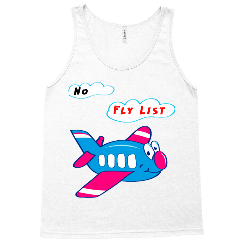 Mommy Of The No Fly List Let Me Overthink Tank Top by MOSESWOODS | Artistshot