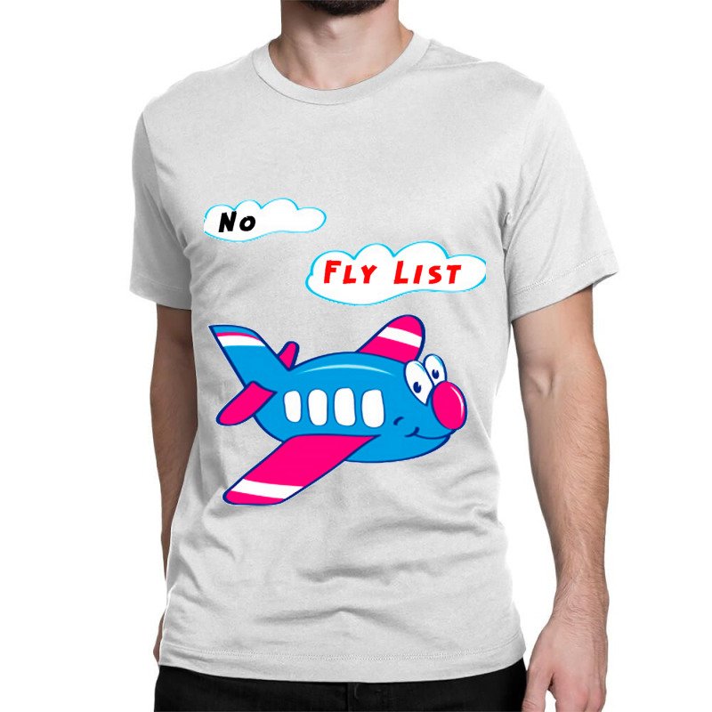 Mommy Of The No Fly List Let Me Overthink Classic T-shirt by MOSESWOODS | Artistshot