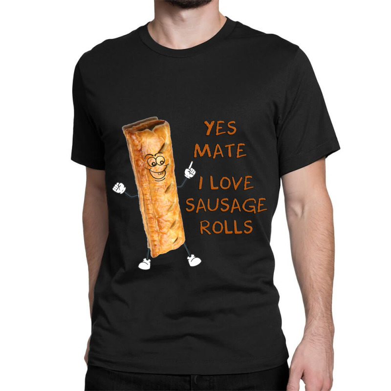 I Love Sausage Rolls Classic T-shirt by cm-arts | Artistshot