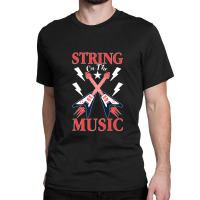 String On The Music Classic T-shirt | Artistshot