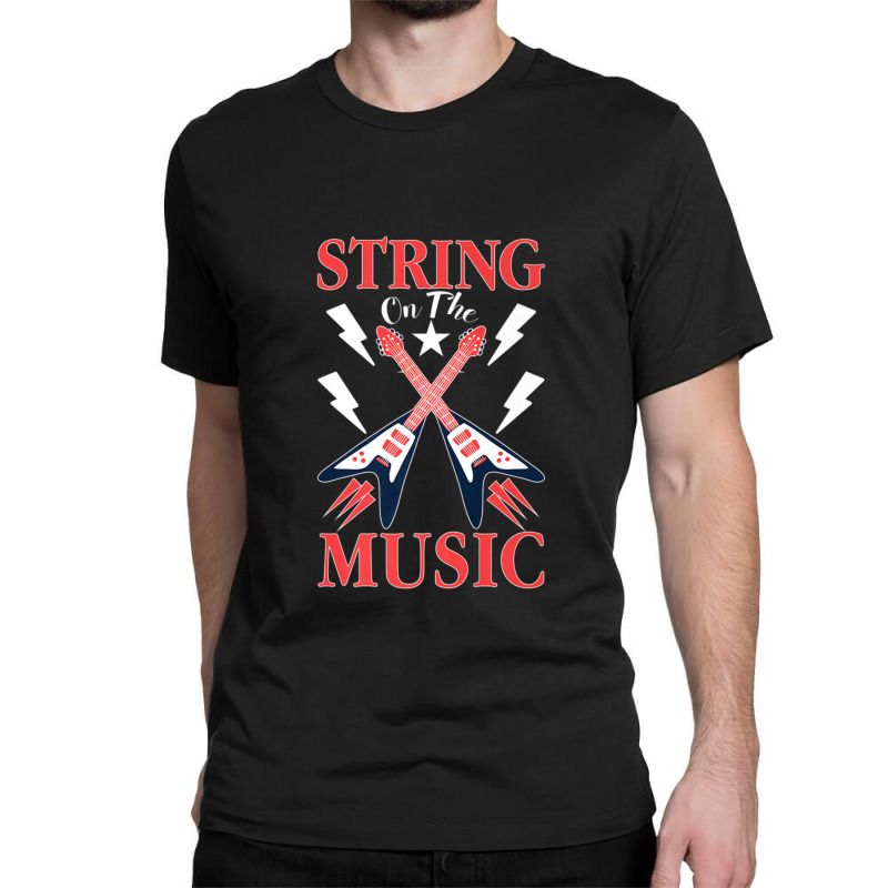 String On The Music Classic T-shirt by cm-arts | Artistshot