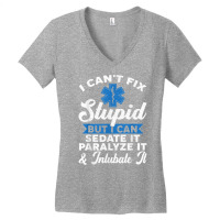 Paramedic Emt Can Sedate And Paralyze Stupid Funny Ems T Shirt Women's V-neck T-shirt | Artistshot