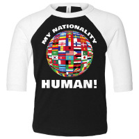 My Nationality People Flags Country Countries T Shirt Toddler 3/4 Sleeve Tee | Artistshot