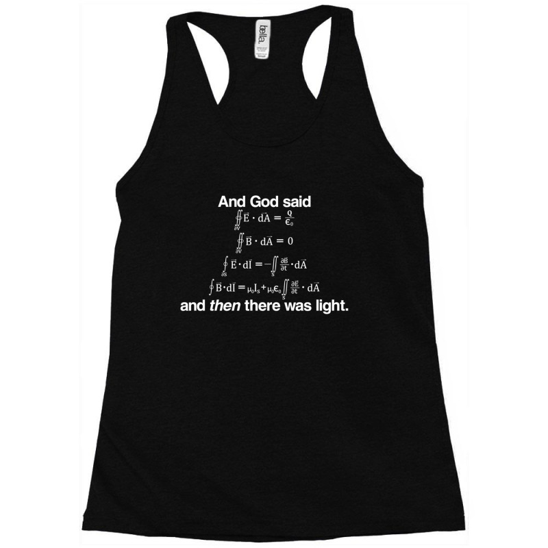 And God Said (maxwell's Equations) Racerback Tank by ArthurJungbauer | Artistshot