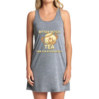 Bitter Betch Tea Essential Tank Dress | Artistshot