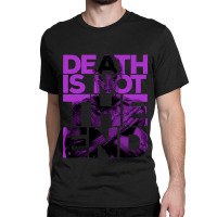 D*ath Is Not The End Classic T-shirt | Artistshot