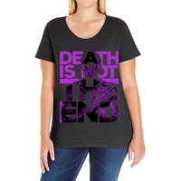 D*ath Is Not The End Ladies Curvy T-shirt | Artistshot