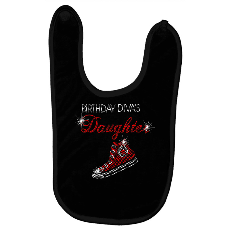 Birthday Diva's Daughter Sneaker Bling Rhinestone T Shirt Baby Bibs by cm-arts | Artistshot