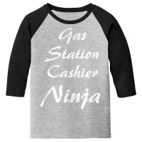 Gas Station Cashier Tshirt Occupation Work T Shirt Youth 3/4 Sleeve | Artistshot