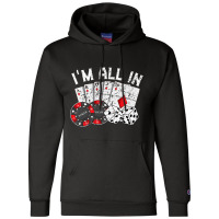 Poker Player Gamble Casino Card Bet Texas Hold Em I'm All In Premium T Champion Hoodie | Artistshot