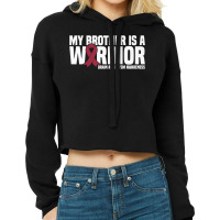 My Brother Is A Warrior Brain Aneurysm Awareness Premium T Shirt Cropped Hoodie | Artistshot