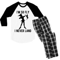 Funny Peter Pan Tinker Bell Im So Fly I Never Land Men's 3/4 Sleeve Pajama Set | Artistshot