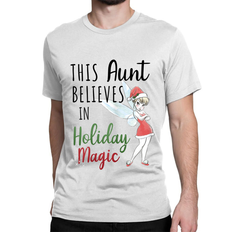 Funny Peter Pan Christmas Tinker Bell Holiday Magic Aunt Classic T-shirt by CharlizeShanon | Artistshot