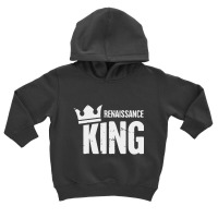 Renaissance King Toddler Hoodie | Artistshot