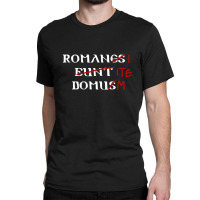 Roman's Go Home Classic T-shirt | Artistshot