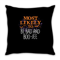 Most Likely To Halloween Be Bad And Boo Jee Matching T Shirt Throw Pillow | Artistshot