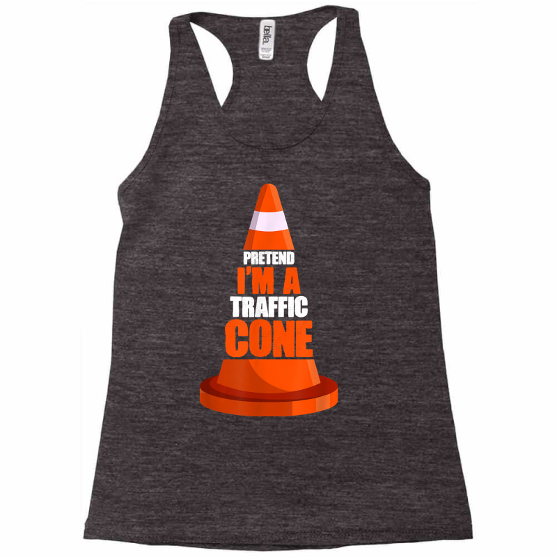 Pretend I'm A Traffic Cone Costume T Shirt Racerback Tank by cm-arts | Artistshot