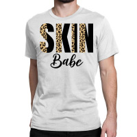 Skin Babe Leopard Skin Esthetician Skincare Premium T Shirt Classic T-shirt | Artistshot