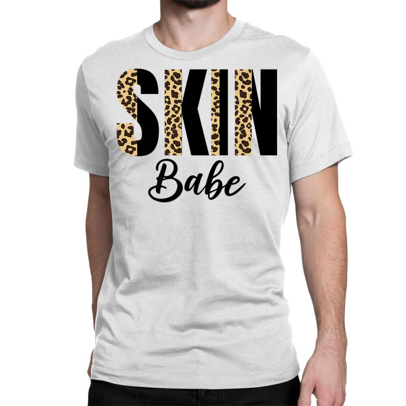 Skin Babe Leopard Skin Esthetician Skincare Premium T Shirt Classic T-shirt | Artistshot