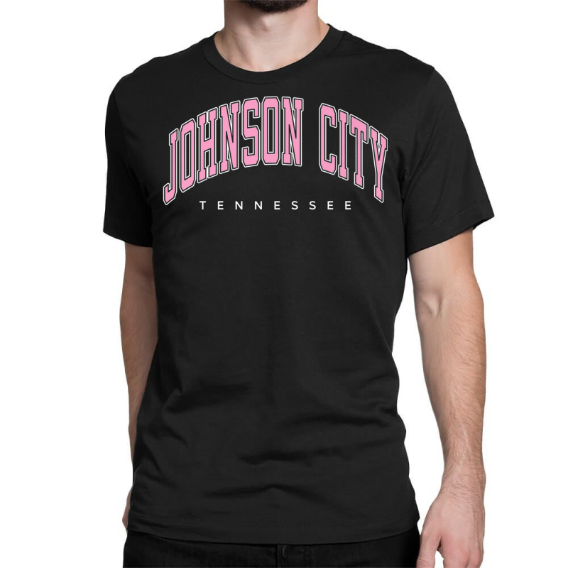 Johnson City Tennessee Tn Varsity Style Pink Text Premium T Shirt Classic T-shirt by nyce | Artistshot