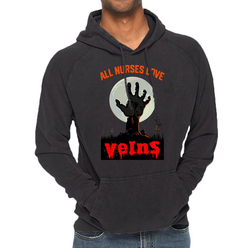 All Nurses Love Veins - Funny Nurse Halloween Costume  Tee Gift Vintage Hoodie | Artistshot