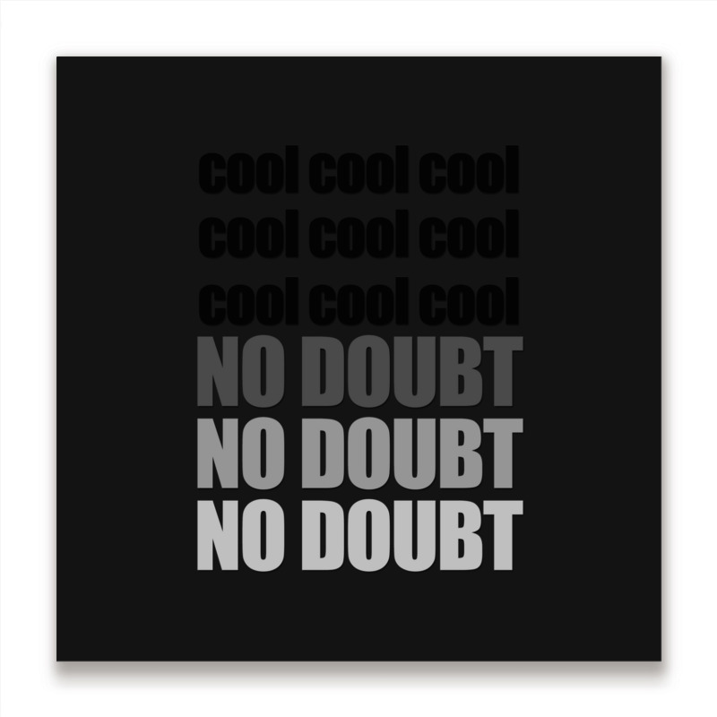 Brooklyn Nine Nine - Cool Cool Cool Metal Print Square | Artistshot