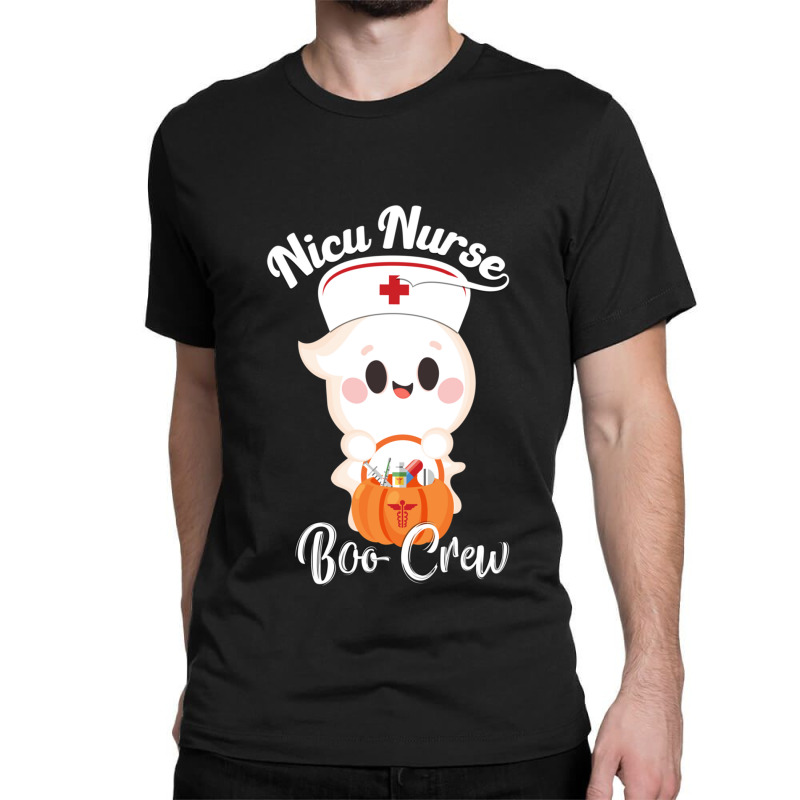 Nicu Nurse Boo Crew Funny Halloween Nicu Nurse Party Classic T-shirt | Artistshot