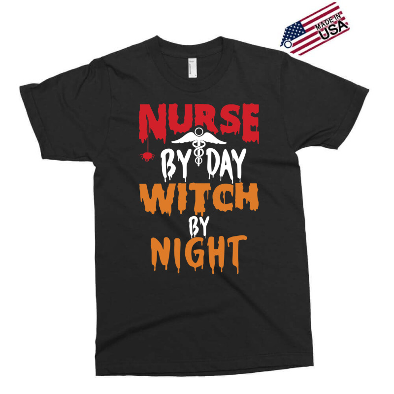 Nurse By Day Witch By Night, Funny Halloween Gift For Nurse - Witch Nu Exclusive T-shirt | Artistshot