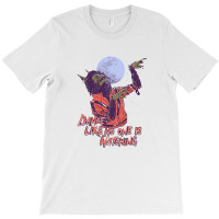 Dance Like No One Is Watching T-shirt | Artistshot