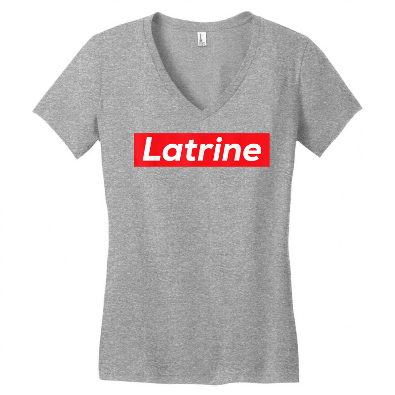 Latrine T Shirt Women's V-Neck T-Shirt by cm-arts | Artistshot