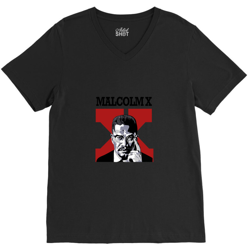 Malcolm X V-Neck Tee by juwitarahma22 | Artistshot