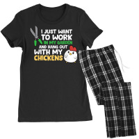 I Just Want To Work In Garden And Hang Out With My Chickens T Shirt Women's Pajamas Set | Artistshot