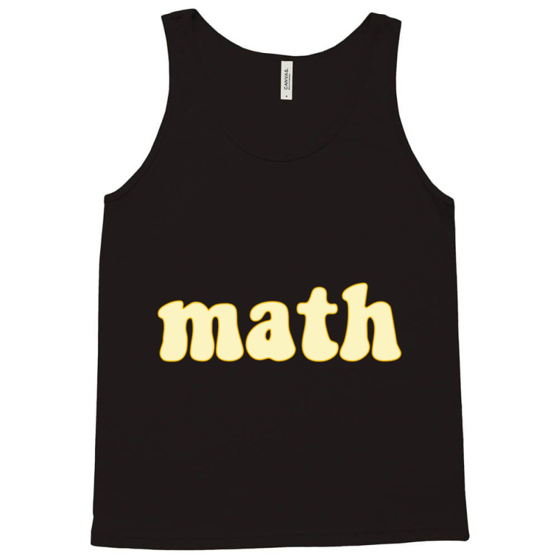 Math School Subject Tank Top | Artistshot