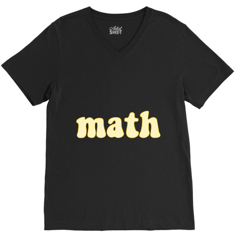 Math School Subject V-neck Tee | Artistshot