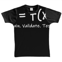 Machine Learning Train Validate Test Stats & Data Science T Shirt Graphic Youth T-shirt | Artistshot