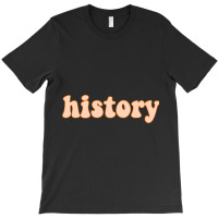 Orange History School Subject T-shirt | Artistshot