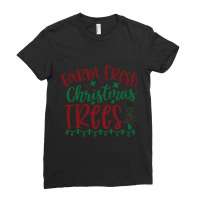 Farm Fresh Christmas Trees S Graphic Ladies Fitted T-shirt | Artistshot