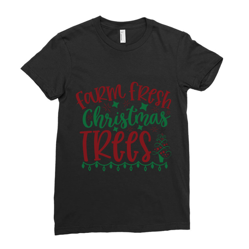 Farm Fresh Christmas Trees S Graphic Ladies Fitted T-Shirt by cm-arts | Artistshot