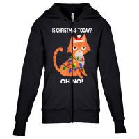 Kitten Is Christmas Today Noved Cat Christmas T Shirt Youth Zipper Hoodie | Artistshot