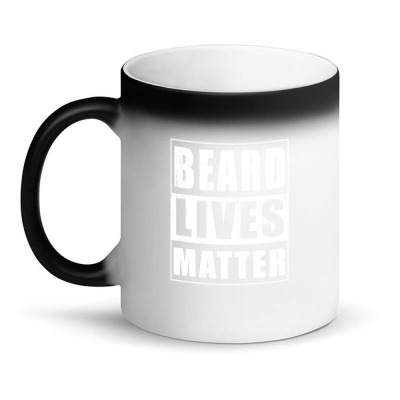Beard Lives Matter Funny Magic Mug Designed By Funny22
