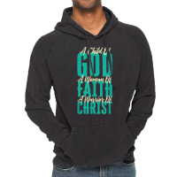 A Child Of God A Woman Of Faith A Warrior Of Christ Jesus Vintage Hoodie | Artistshot