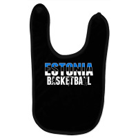 Estonia Basketball Lovers Jersey   Support Estonian Ballers T Shirt Baby Bibs | Artistshot