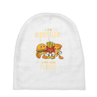 Low Vibration, High Vibration Plate T Shirt Baby Beanies | Artistshot