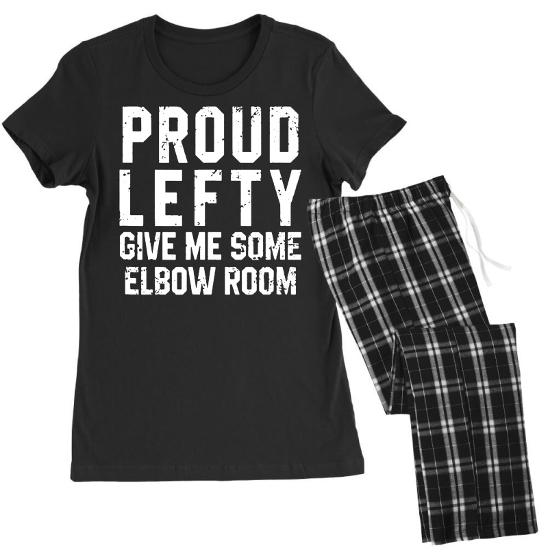 Proud Lefty Give Me Some Elbow Room Funny Women's Pajamas Set by Diamond Tees | Artistshot