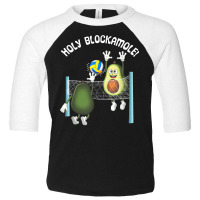 Holy Blockamole! Guacamole Player Blocker Volleyball T Shirt Toddler 3/4 Sleeve Tee | Artistshot