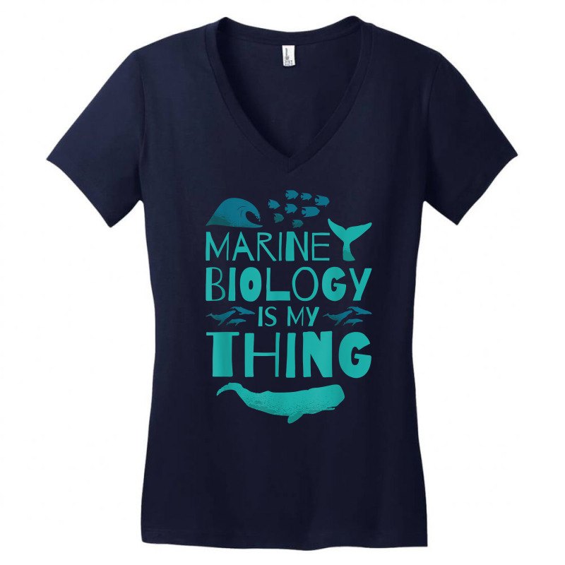 Marine Biology Is My Thing, Marine Biologist T Shirt Women's V-Neck T-Shirt by cm-arts | Artistshot